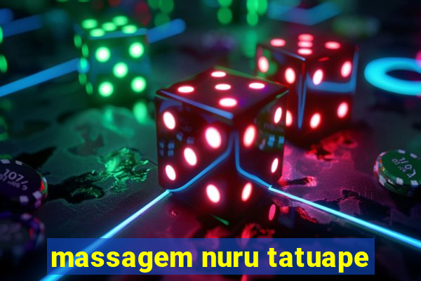 massagem nuru tatuape